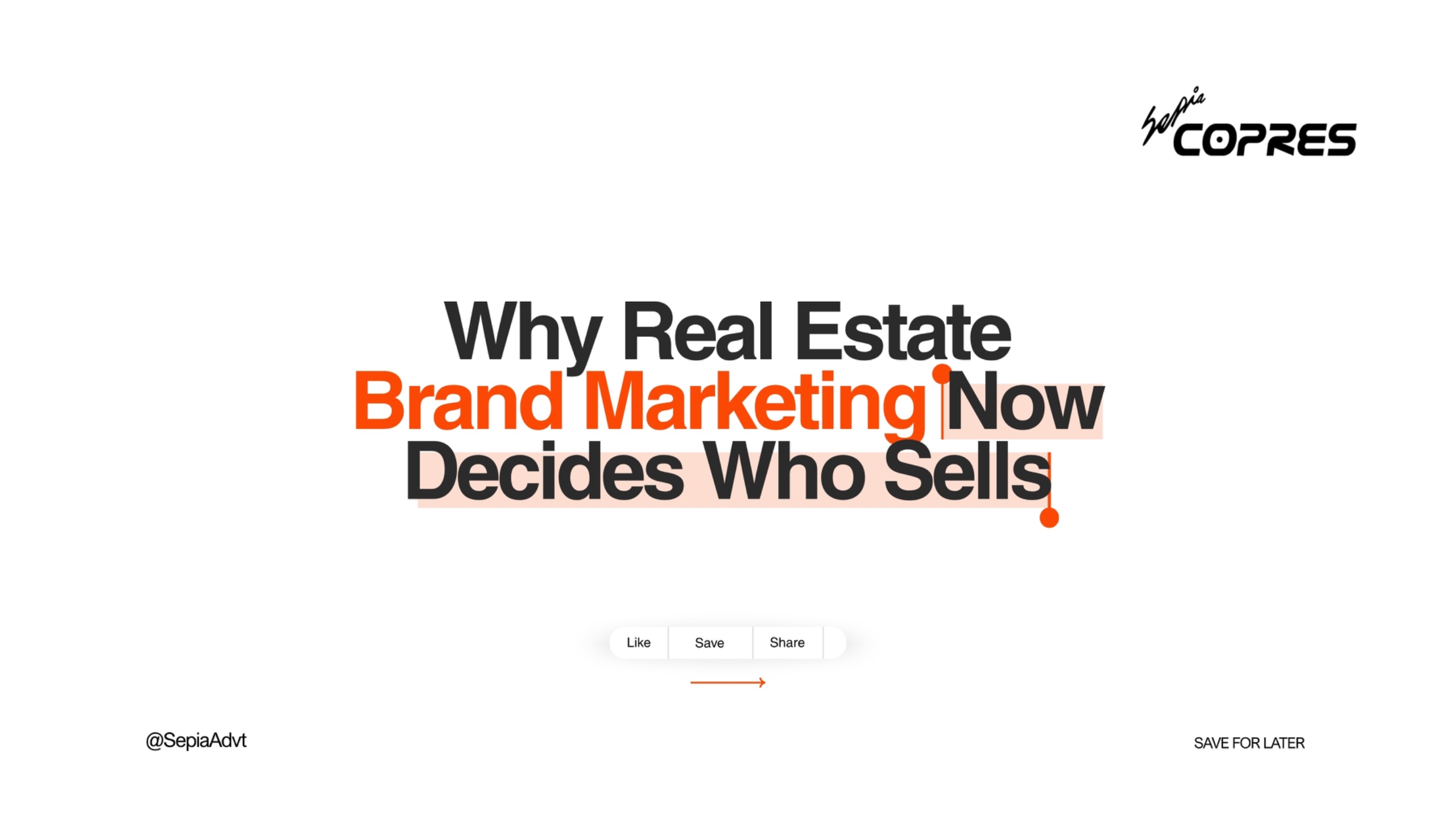 From Project to Brand: Why Real Estate Brand Marketing Now Decides Who Sells